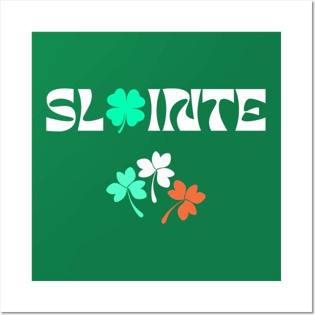 Slainte Irish Gaelic Cheers Drinking Wall Art by Lolane